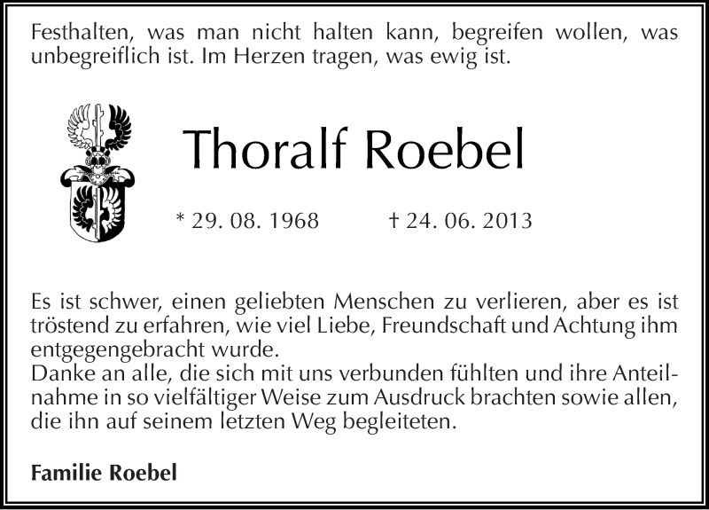  Traueranzeige für Thoralf Roebel vom 20.07.2013 aus Mitteldeutsche Zeitung Mansfelder Land