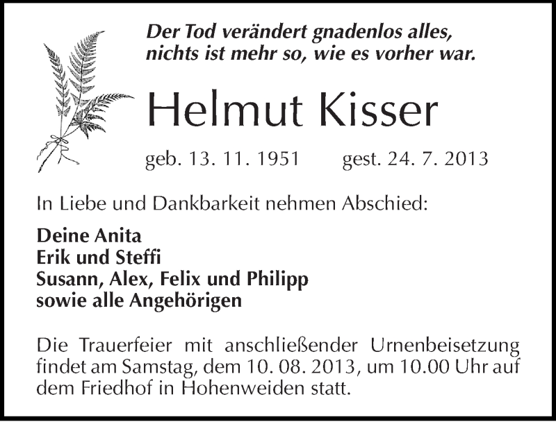 Traueranzeige für Helmut Kisser vom 31.07.2013 aus Mitteldeutsche Zeitung Halle/Saalkreis