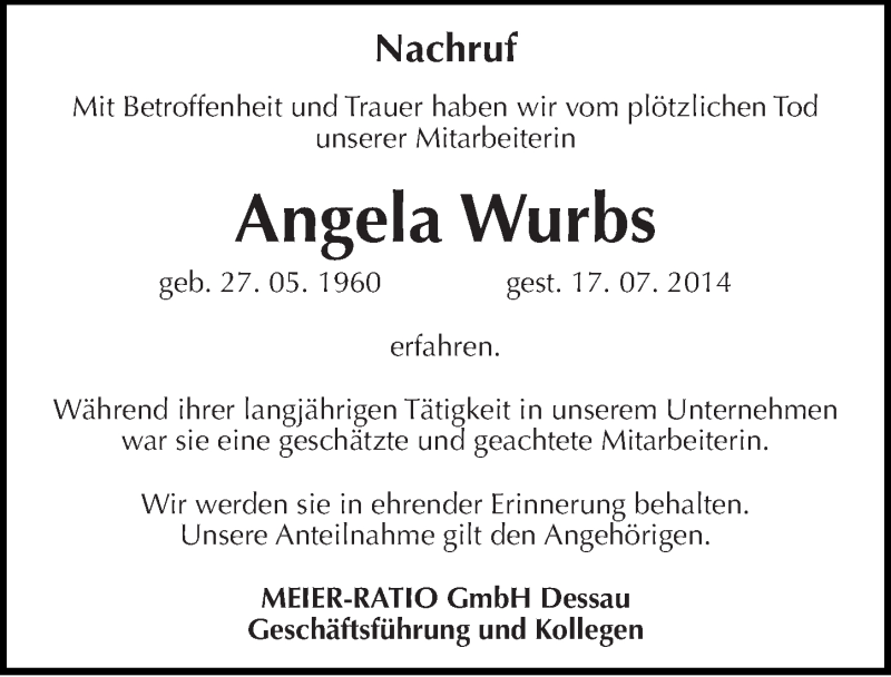  Traueranzeige für Angela Wurbs vom 30.07.2014 aus Mitteldeutsche Zeitung Dessau-Roßlau