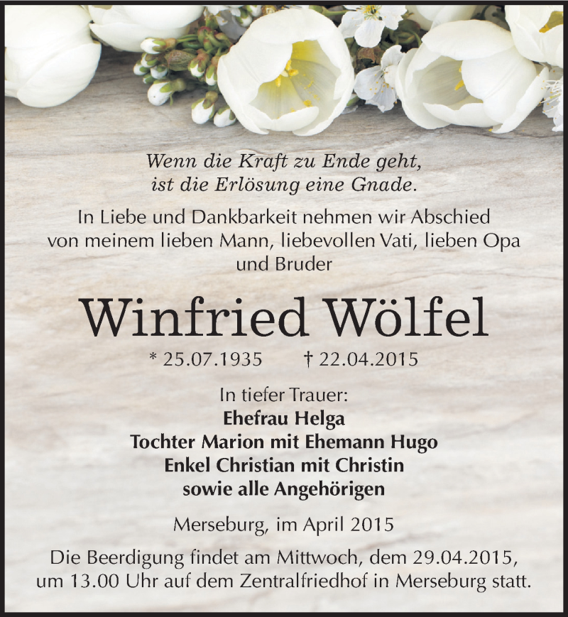  Traueranzeige für Winfried Wölfel vom 25.04.2015 aus Mitteldeutsche Zeitung Merseburg/Querfurt