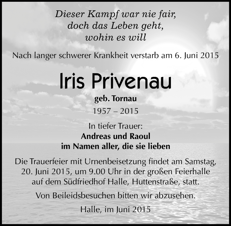  Traueranzeige für Iris Privenau vom 13.06.2015 aus Mitteldeutsche Zeitung Halle/Saalkreis