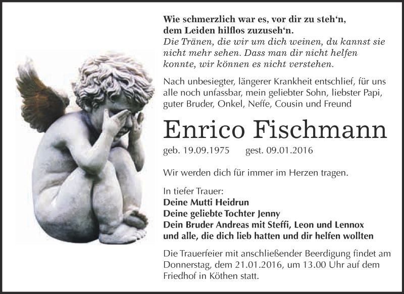  Traueranzeige für Enrico Fischmann vom 16.01.2016 aus WVG - Wochenspiegel Dessau / Köthen