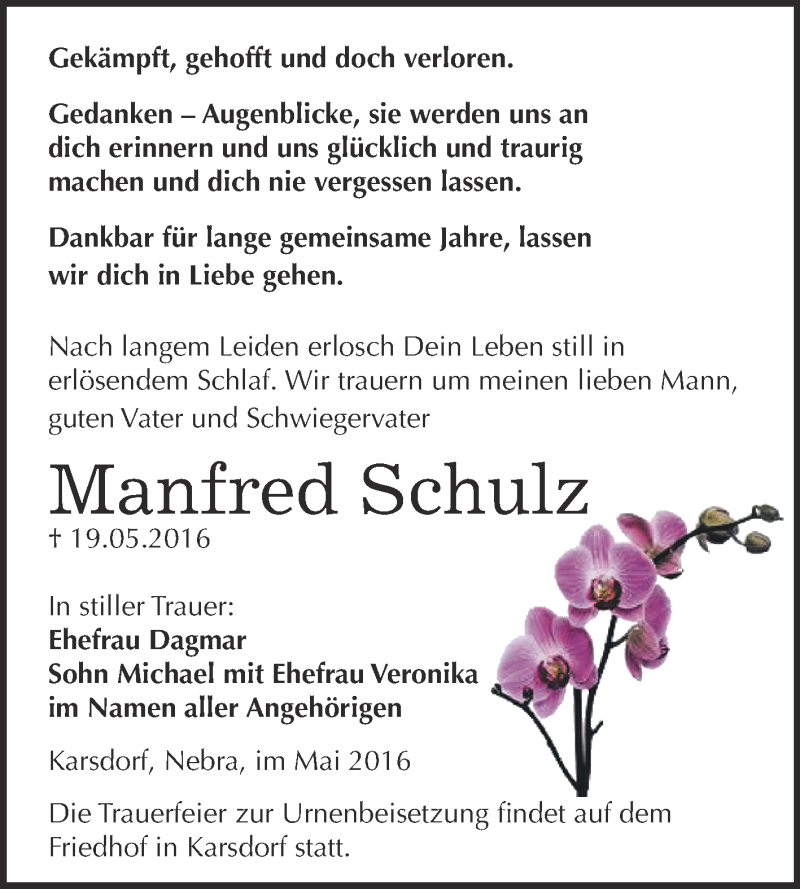  Traueranzeige für Manfred Schulz vom 25.05.2016 aus WVG - Wochenspiegel NMB / WSF / ZTZ