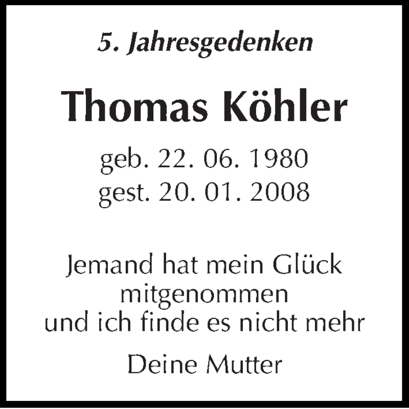  Traueranzeige für Thomas Köhler vom 19.01.2013 aus Mitteldeutsche Zeitung Halle/Saalkreis