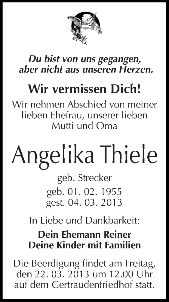  Traueranzeige für Angelika Thiele vom 16.03.2013 aus Mitteldeutsche Zeitung Halle/Saalkreis