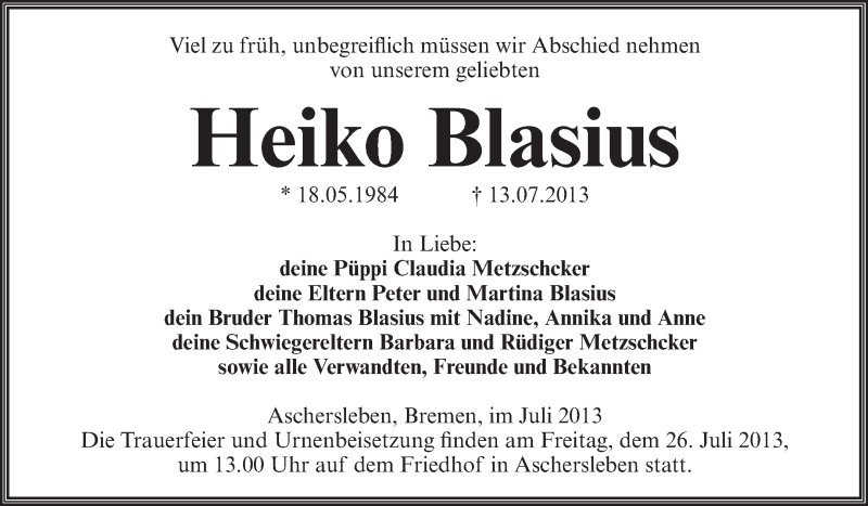  Traueranzeige für Heiko Blasius vom 17.07.2013 aus WVG - Wochenspiegel Aschersleben