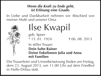 Traueranzeige von Ilse Kwapil von Mitteldeutsche Zeitung Halle/Saalkreis
