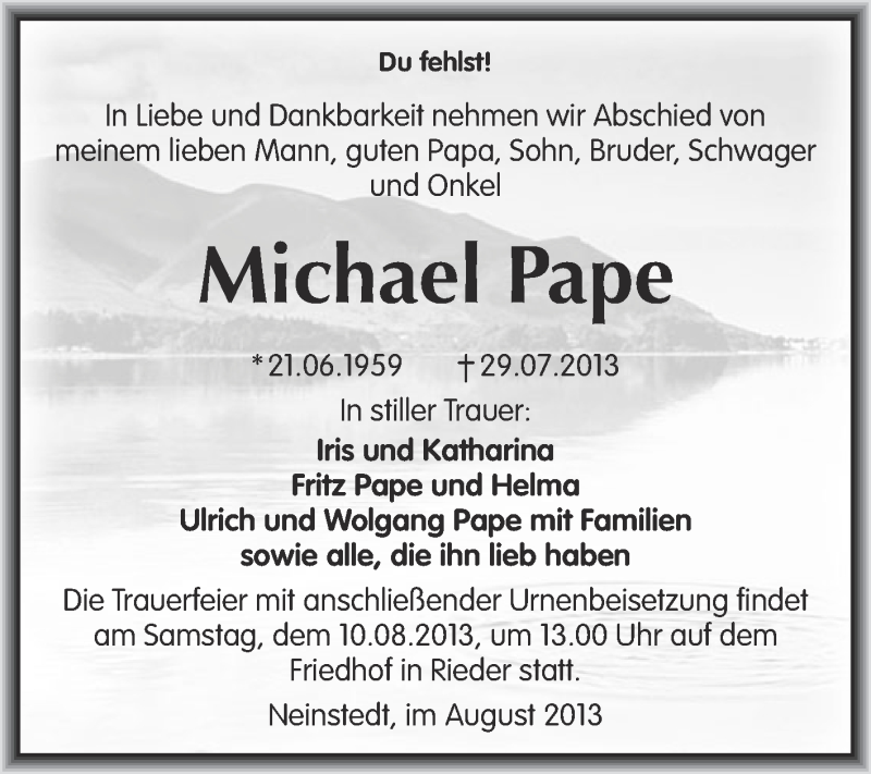  Traueranzeige für Michael Pape vom 04.08.2013 aus WVG - Wochenspiegel Quedlinburg