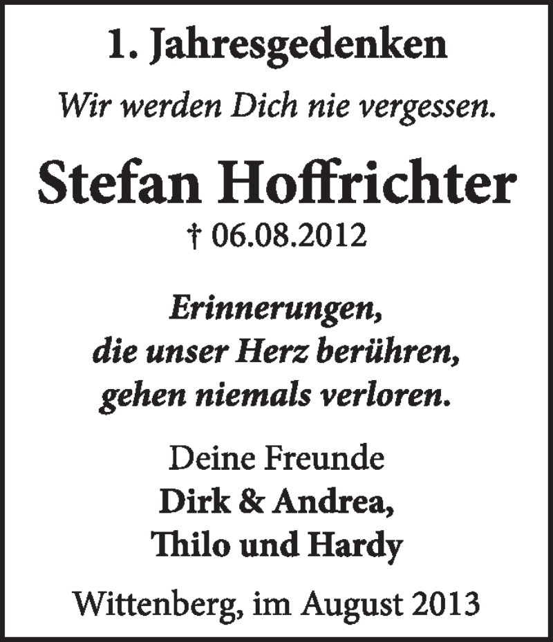  Traueranzeige für Stefan Hoffrichter vom 07.08.2013 aus Super Sonntag Wittenberg