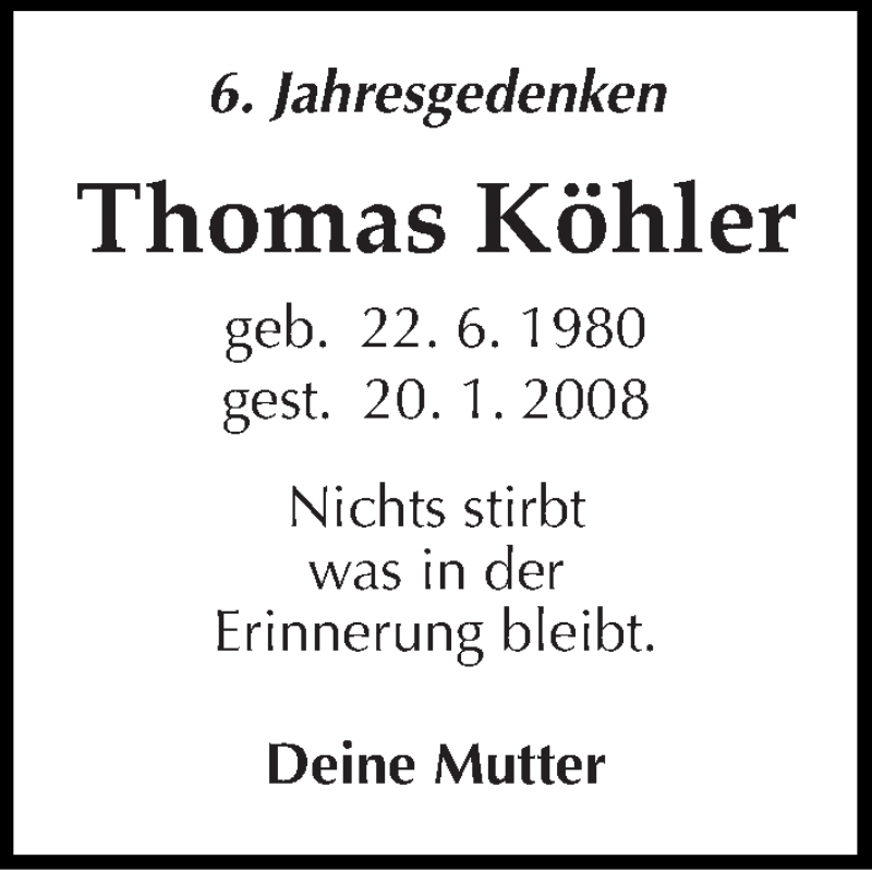  Traueranzeige für Thomas Köhler vom 20.01.2014 aus Mitteldeutsche Zeitung Halle/Saalkreis