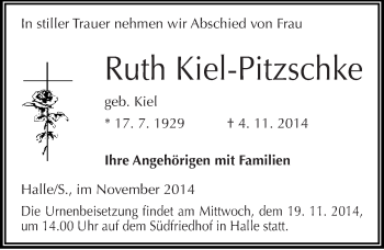Traueranzeige von Ruth Kiel-Pitzschke von Mitteldeutsche Zeitung Halle/Saalkreis