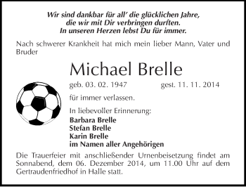 Traueranzeige von Michael Brelle von Mitteldeutsche Zeitung Halle/Saalkreis