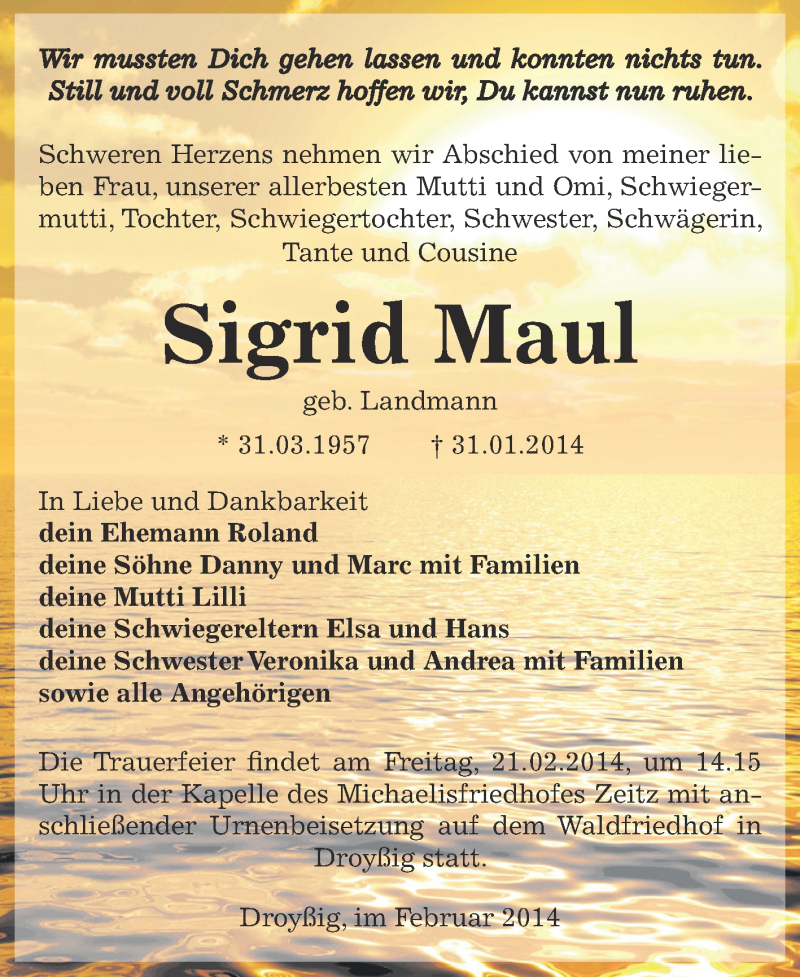  Traueranzeige für Sigrid Maul vom 09.02.2014 aus Super Sonntag Zeitz