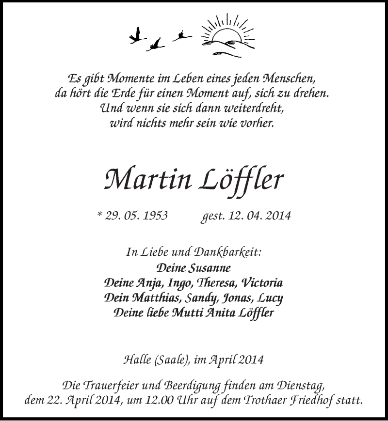  Traueranzeige für Martin Löffler vom 16.04.2014 aus Mitteldeutsche Zeitung Halle/Saalkreis