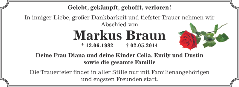  Traueranzeige für Markus Braun vom 07.05.2014 aus WVG - Wochenspiegel Aschersleben