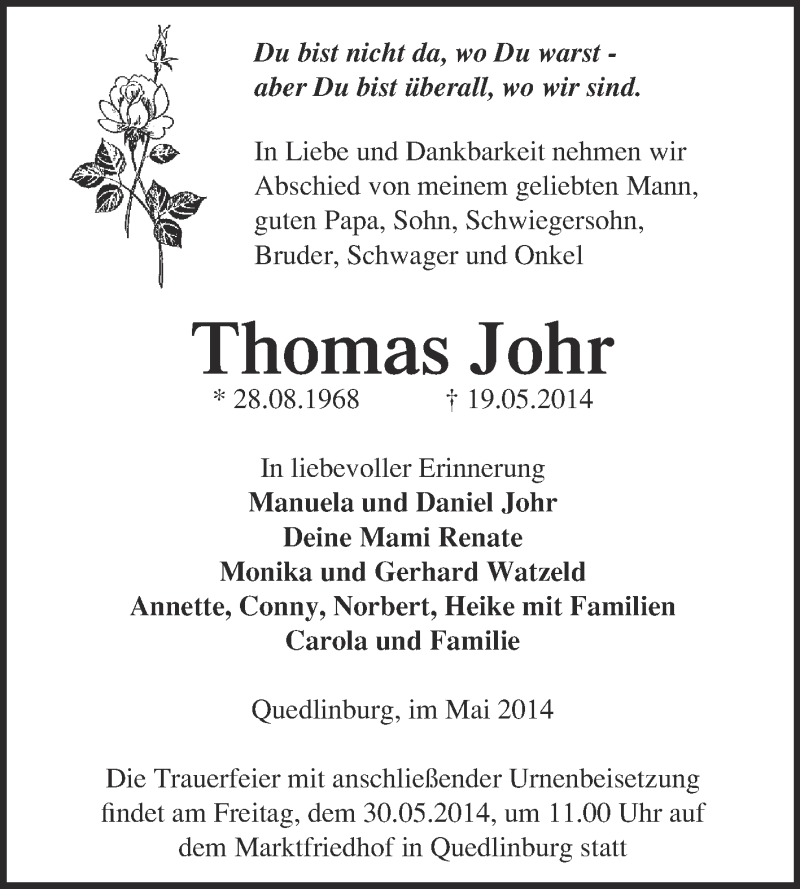  Traueranzeige für Thomas Johr vom 25.05.2014 aus WVG - Wochenspiegel Quedlinburg