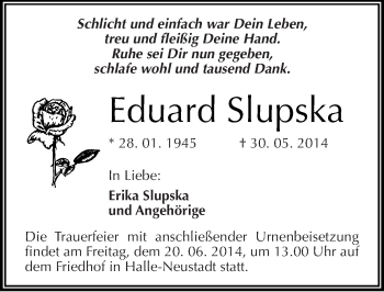 Traueranzeige von Eduard Slupska von Mitteldeutsche Zeitung Halle/Saalkreis
