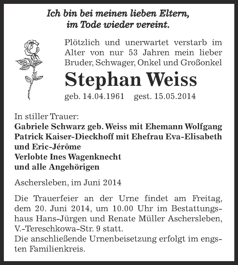  Traueranzeige für Stephan Weiss vom 04.06.2014 aus WVG - Wochenspiegel Aschersleben