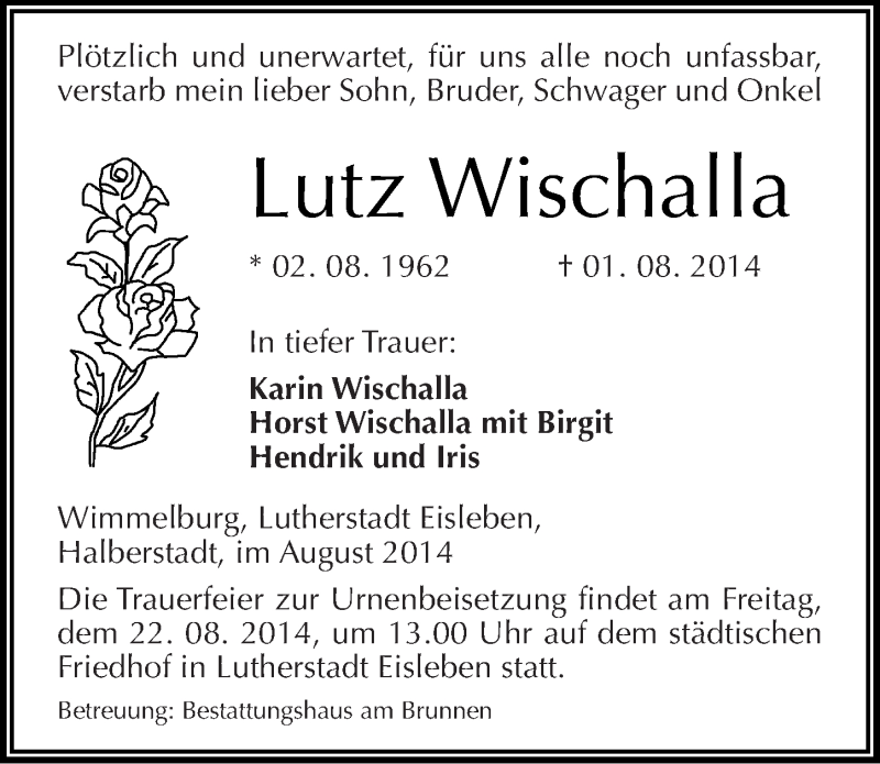  Traueranzeige für Lutz Wischalla vom 15.08.2014 aus Mitteldeutsche Zeitung Mansfelder Land