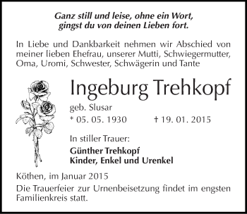 Traueranzeige von Ingeburg Trehkopf von Mitteldeutsche Zeitung Köthen