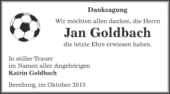 Traueranzeige von Jan Goldbach von Super Sonntag Bernburg