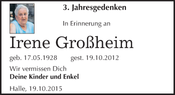 Traueranzeige von Irene Großheim von Mitteldeutsche Zeitung Halle/Saalkreis