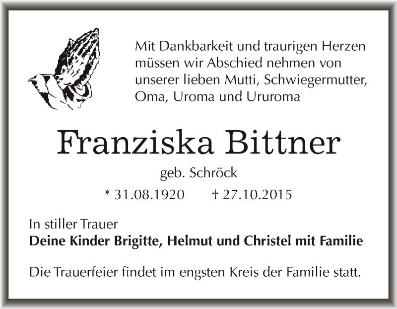 Traueranzeige für Franziska Bittner vom 07.11.2015 aus WVG - Wochenspiegel Dessau / Köthen