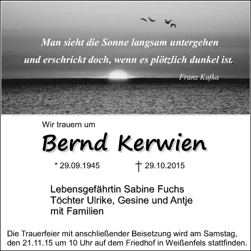  Traueranzeige für Bernd Kerwien vom 11.11.2015 aus WVG - Wochenspiegel NMB / WSF / ZTZ