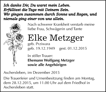 Traueranzeige von Elke Metzger von Mitteldeutsche Zeitung Aschersleben