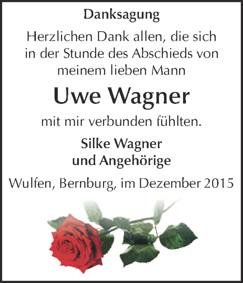  Traueranzeige für Uwe Wagner vom 19.12.2015 aus Super Sonntag Bernburg