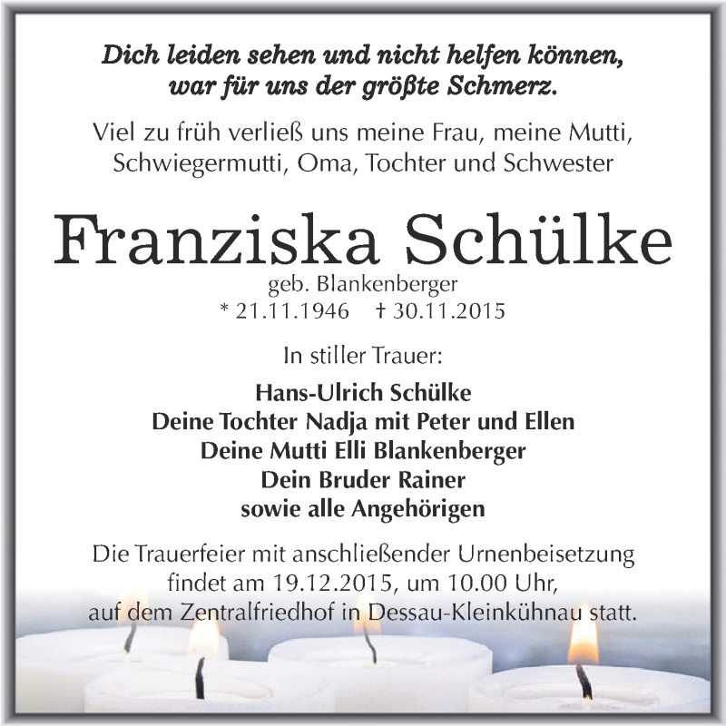  Traueranzeige für Franziska Schülke vom 05.12.2015 aus WVG - Wochenspiegel Dessau / Köthen