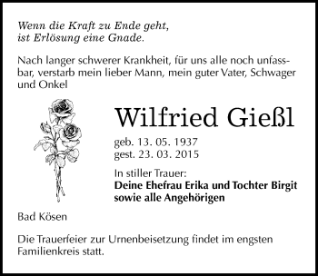 Traueranzeige von Wilfried Gießl von Mitteldeutsche Zeitung Naumburg/Nebra
