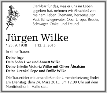 Traueranzeige von Jürgen Wilke von Mitteldeutsche Zeitung Halle/Saalkreis