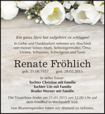 Traueranzeige von Renate Fröhlich von Mitteldeutsche Zeitung Weißenfels