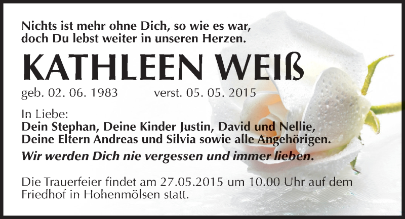  Traueranzeige für Kathleen Weiß vom 23.05.2015 aus Mitteldeutsche Zeitung Weißenfels