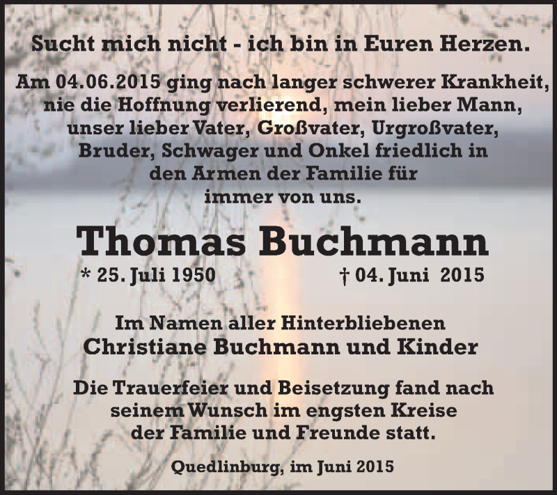  Traueranzeige für Thomas Buchmann vom 28.06.2015 aus WVG - Wochenspiegel Quedlinburg