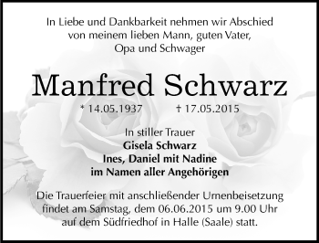 Traueranzeige von Manfred Schwarz von Mitteldeutsche Zeitung Halle/Saalkreis