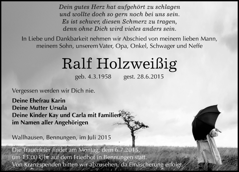  Traueranzeige für Ralf Holzweißig vom 02.07.2015 aus Mitteldeutsche Zeitung Sangerhausen