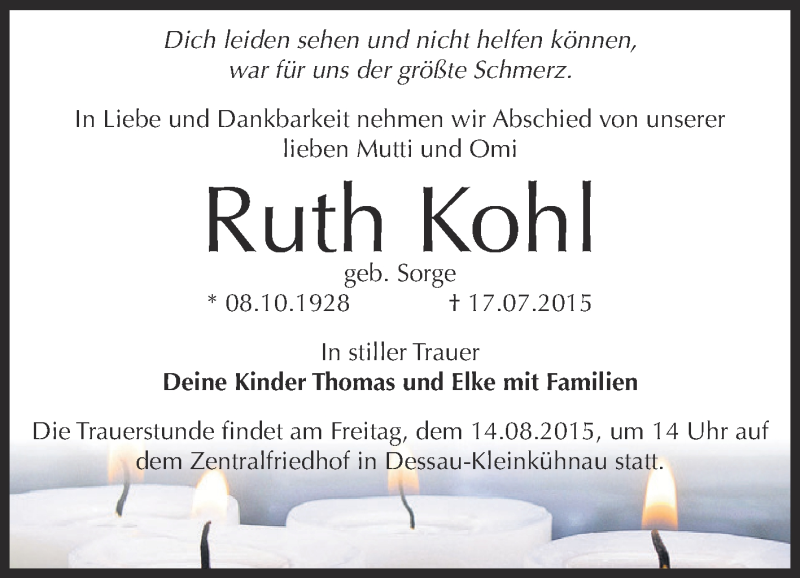  Traueranzeige für Ruth Kohl vom 25.07.2015 aus WVG - Wochenspiegel Dessau / Köthen