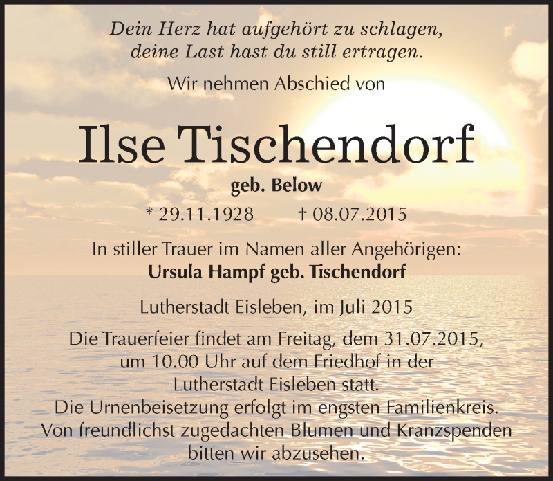  Traueranzeige für Ilse Tischendorf vom 23.07.2015 aus Mitteldeutsche Zeitung Mansfelder Land