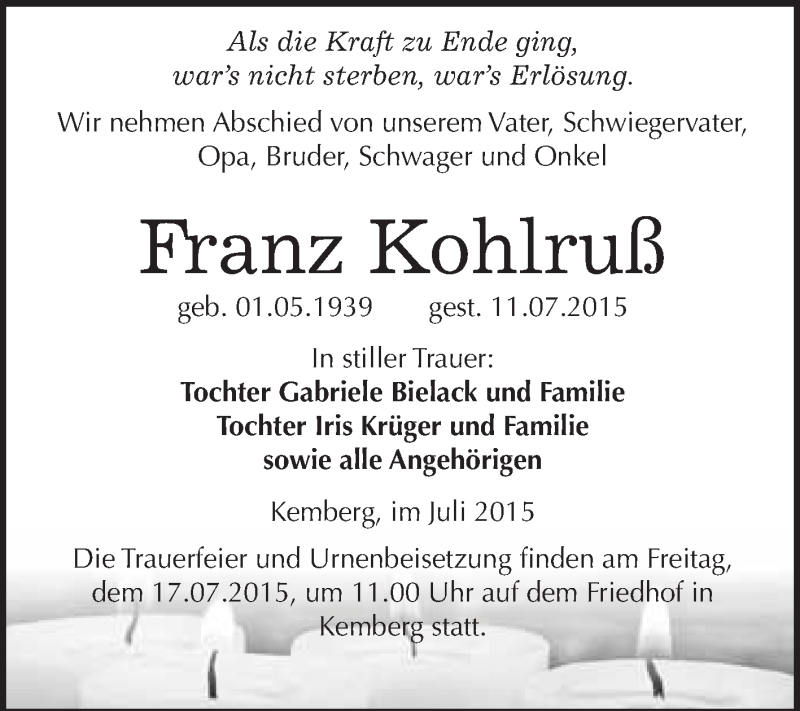  Traueranzeige für Franz Kohlruß vom 15.07.2015 aus WVG - Wochenspiegel Wittenberg