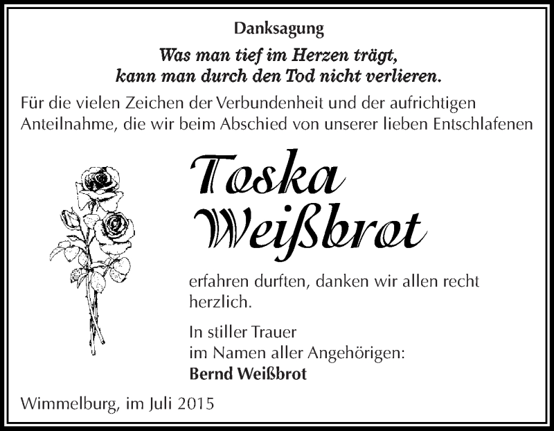  Traueranzeige für Toska Weißbrot vom 29.07.2015 aus Wochenspiegel Mansfelder Land