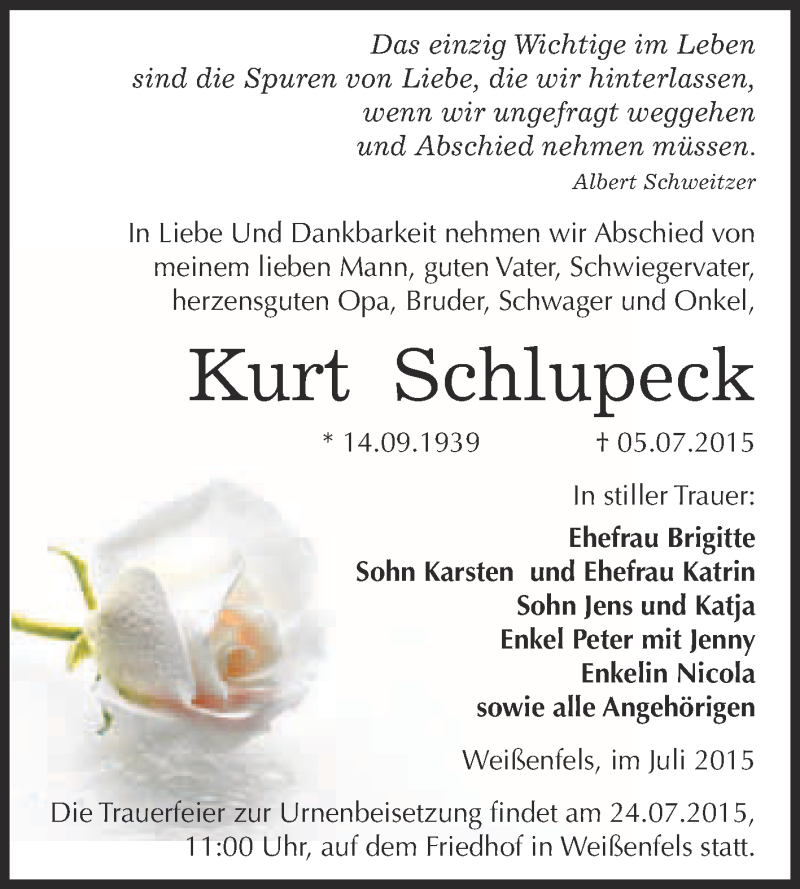  Traueranzeige für Kurt Schlupeck vom 15.07.2015 aus WVG - Wochenspiegel NMB / WSF / ZTZ
