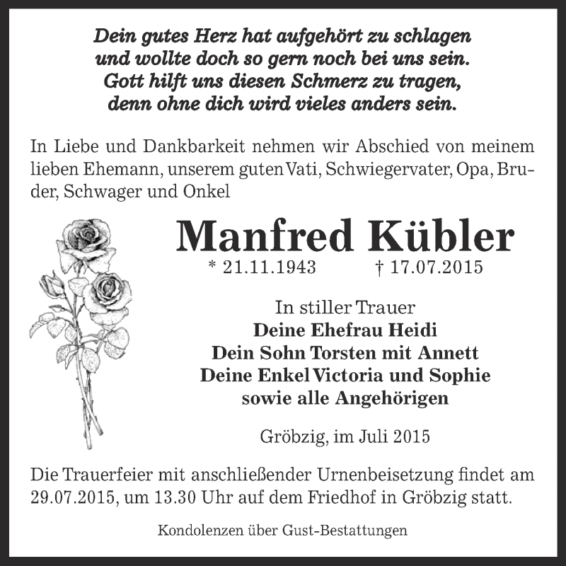  Traueranzeige für Manfred Kübler vom 25.07.2015 aus WVG - Wochenspiegel Dessau / Köthen