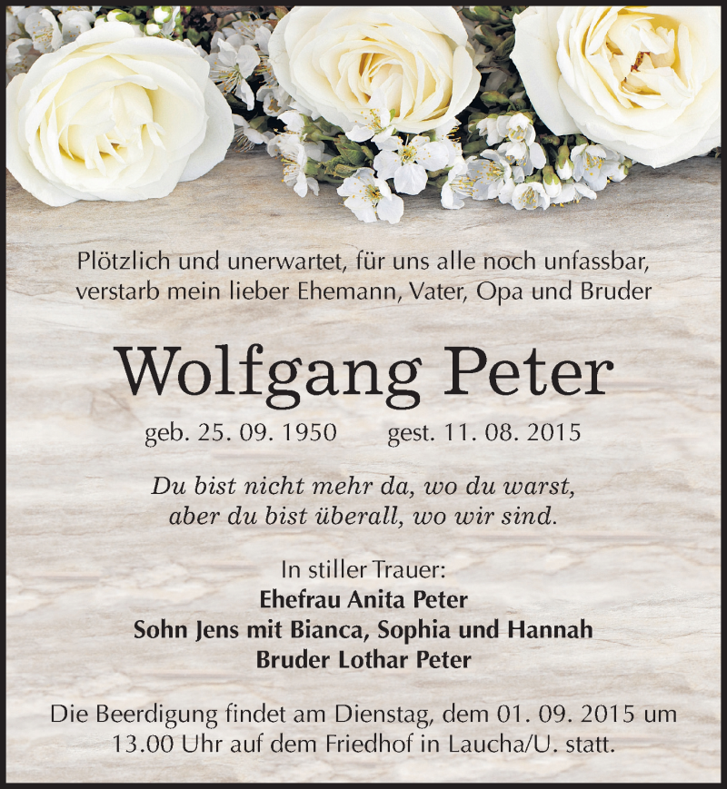  Traueranzeige für Wolfgang Peter vom 22.08.2015 aus Mitteldeutsche Zeitung Naumburg/Nebra