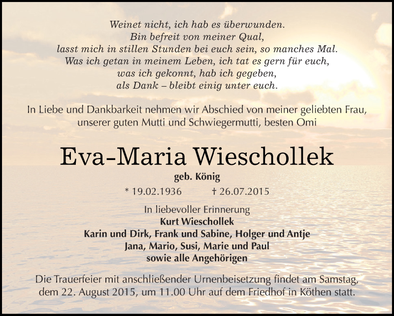  Traueranzeige für Eva-Maria Wieschollek vom 01.08.2015 aus WVG - Wochenspiegel Dessau / Köthen