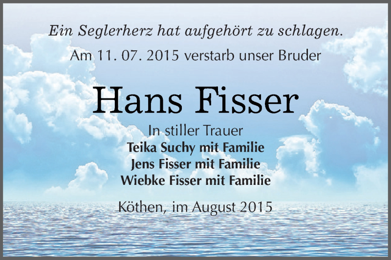  Traueranzeige für Hans Fisser vom 08.08.2015 aus WVG - Wochenspiegel Dessau / Köthen