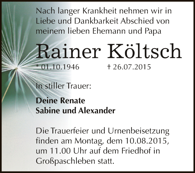  Traueranzeige für Rainer Költsch vom 01.08.2015 aus WVG - Wochenspiegel Dessau / Köthen