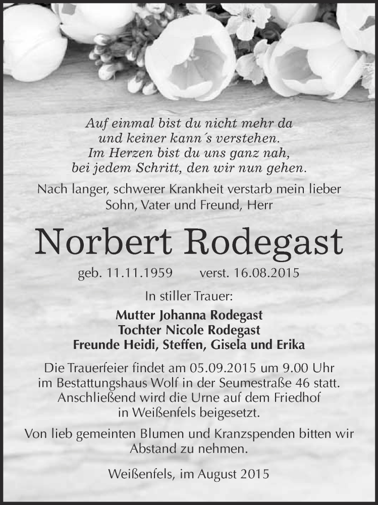  Traueranzeige für Norbert Rodegast vom 26.08.2015 aus WVG - Wochenspiegel NMB / WSF / ZTZ