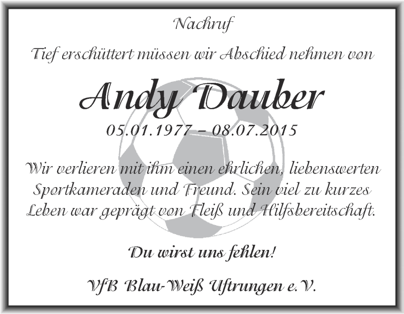  Traueranzeige für Andy Dauber vom 01.08.2015 aus WVG - Wochenspiegel SGH